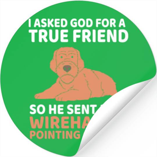Love Dog True Friend Wirehaired Pointing Griffon Stickers