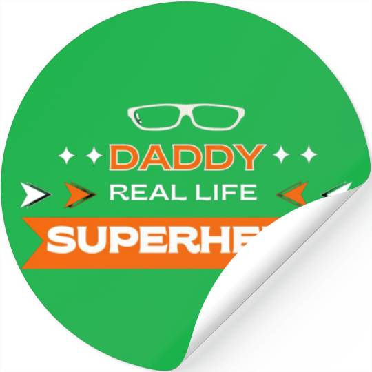 Daddy Real Life Superhero Cool Stickers