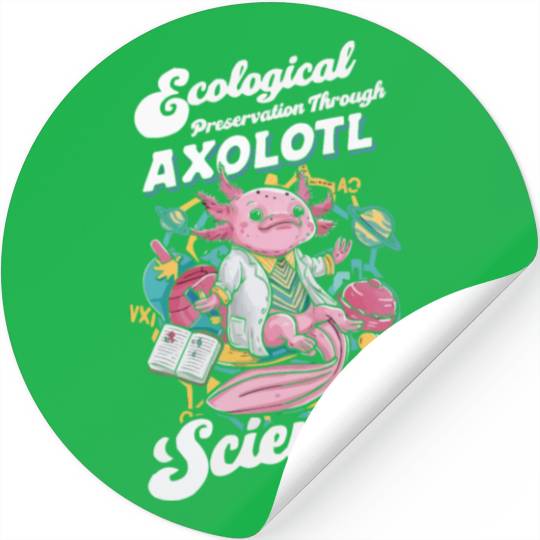 Axolotl Science Teacher Mexican Salamander Stickers