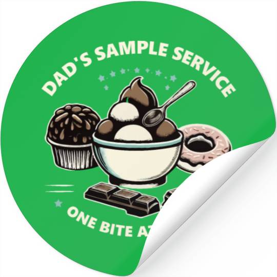Dad's Sample Service One Bite at a Time Stickers