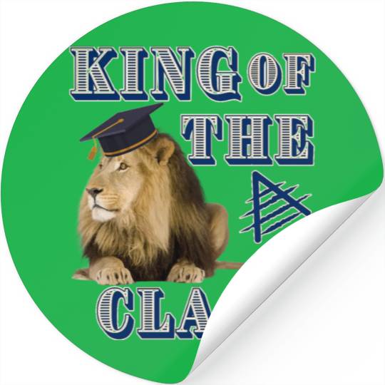 KING OF THE CLASS | Funny Lion Graduation Design Stickers