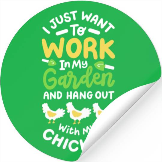 Gardening Garden Chicken Stickers