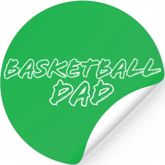 Basketball Dad Design (white outline) Stickers