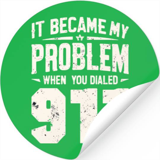 911 Dispatcher Operator Emergency Radio Dispatch Stickers