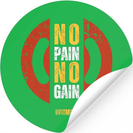 No Pain No Gain For Gym Lovers By FitMenz Stickers