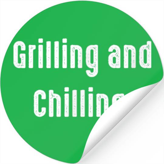 Grilling Chilling Weekend BBQ Style Stickers