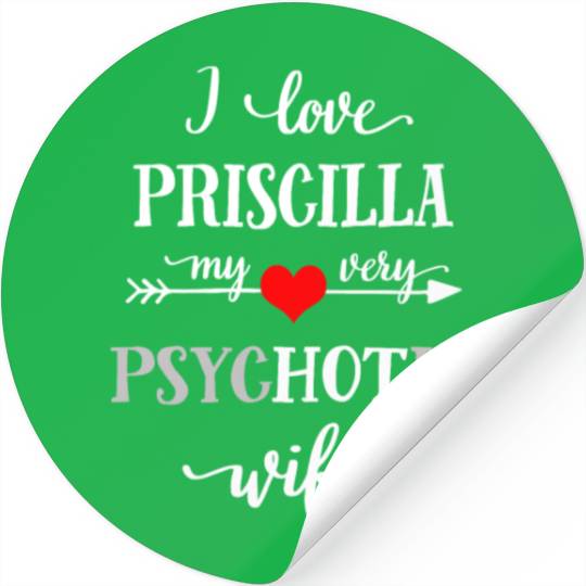 Funny I Love My Psychotic Wife Stickers, Unique Gif