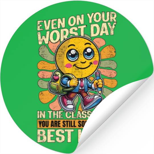 Literature Teacher Even On Your Worst Day Educator Stickers