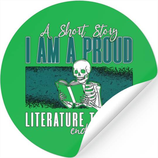 Literature Teacher A Short Story I Am A Librarian Stickers