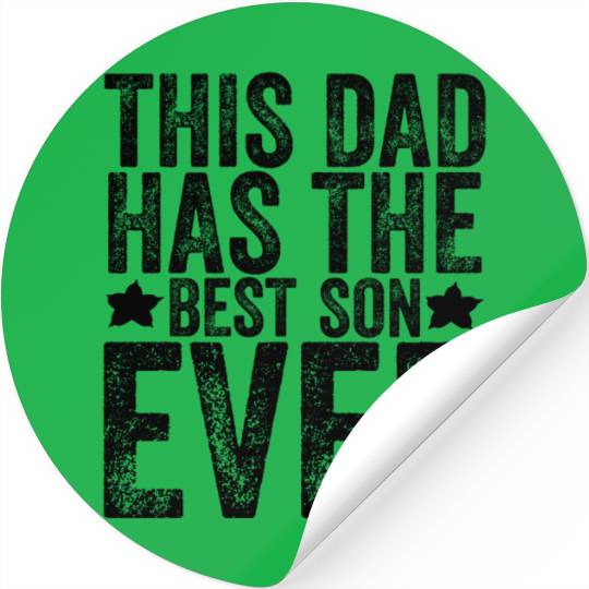 This Dad Has The Best Son Ever Father's Day Papa Stickers