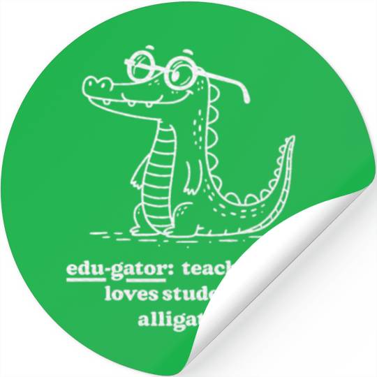 Elementary Teacher Edu gator Loves Stickers