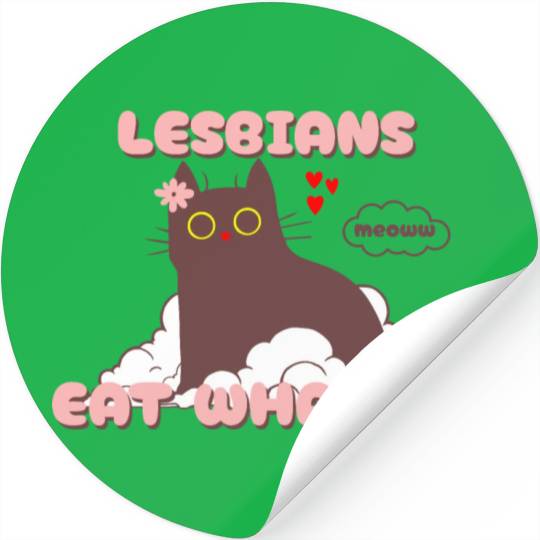 Lesbians Eat What Funny Cat Stickers