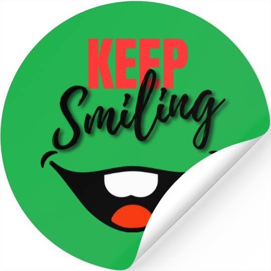 Keep Smiling - Big Smile, joyful design Stickers