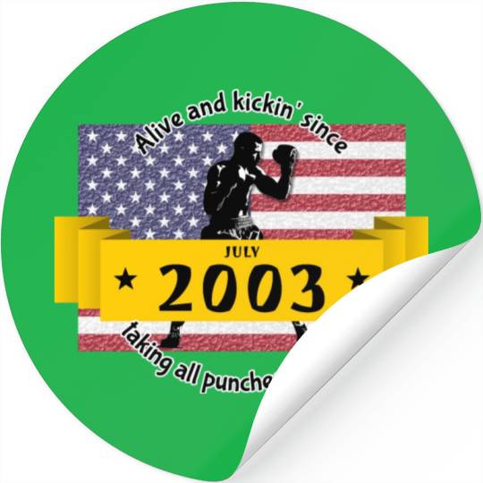 21st birthday Alive and kickin since 07/2003 Stickers