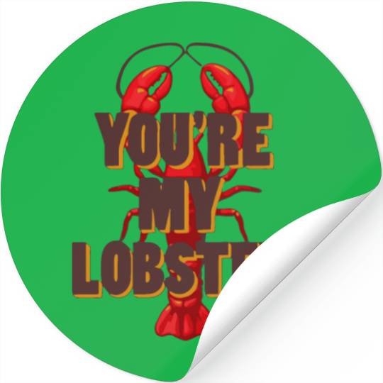 Friends You're My Lobster Quote on Unisex Crewneck Stickers