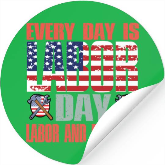 Happy Labor Day Stickers For Labor Day Messy Bun USA