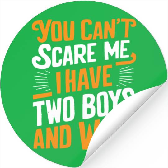 Can't Scare Dad of 2 Boys Daddy Funny Father's Day Stickers