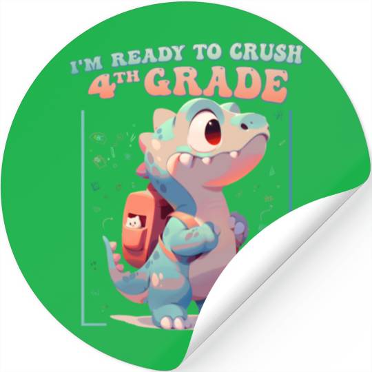 Rawr T Rex Dinosaur Kids - I'm Ready To Crush 4th Stickers