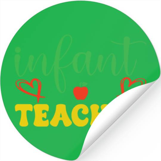 infant teacher Stickers