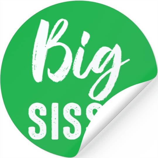Big Sissy Stickers
