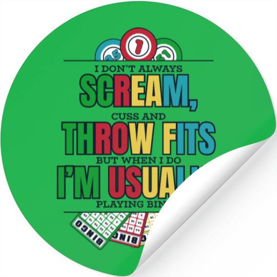 Don't Always Scream Daubers Professional Caller Stickers