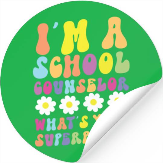 School Counselor I'm A School Stickers