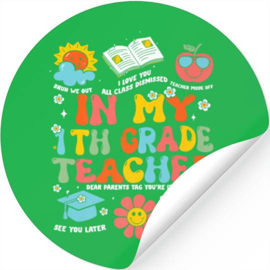 In My 1th Grade Teacher Era Back To School Retro T Stickers