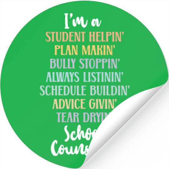 School Counselor I'm A Student Stickers