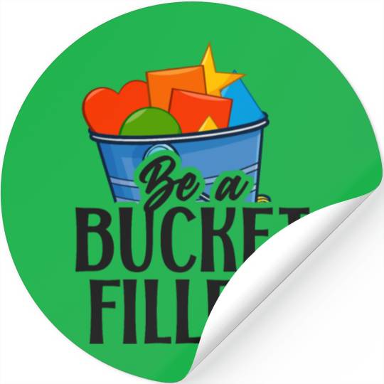 School Counselor Be A Bucket Stickers