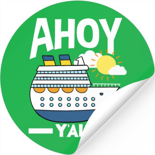 Ahoy Y'all Cruise Ship Adventure Stickers