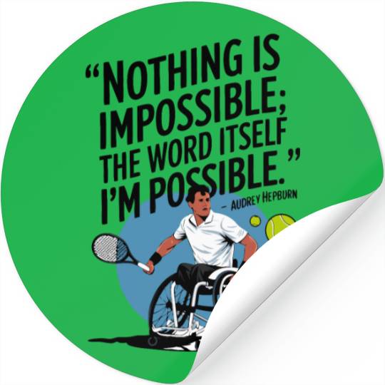 Wheelchair Tennis, Conquering Limits on the Court Stickers