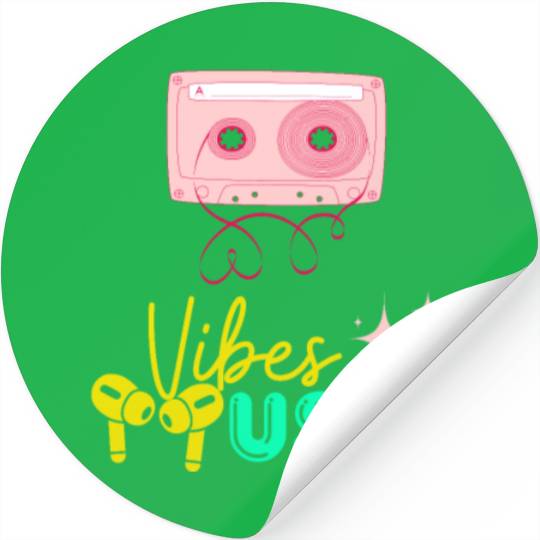 music vibes Stickers