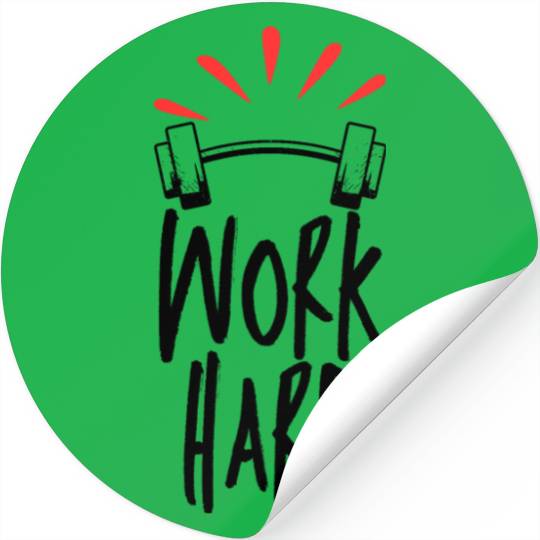 Work hard Stickers