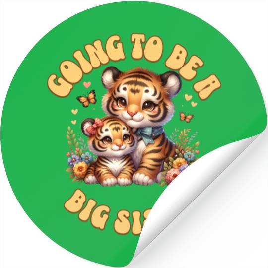 Become A Big Sister Sweet Tiger Stickers