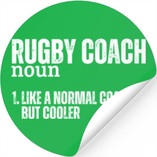 Rugby Coach Definition Funny Rugby Stickers
