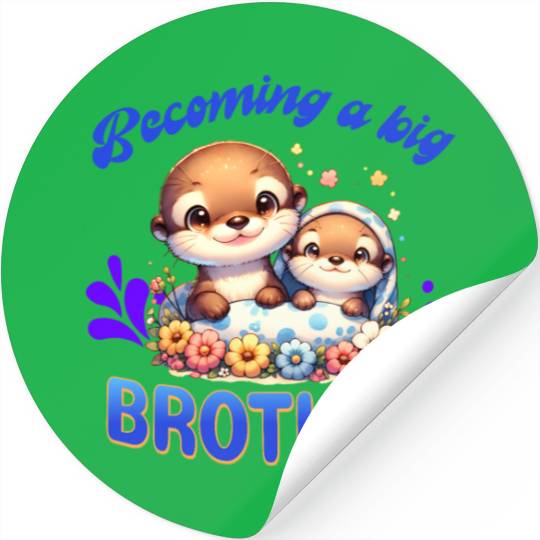Soon I'll Be A Big Brother, Sweet Otter Brother Stickers