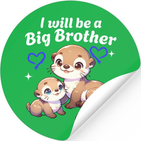 I'm Going To Be A Big Brother Sweet Otter, Brother Stickers