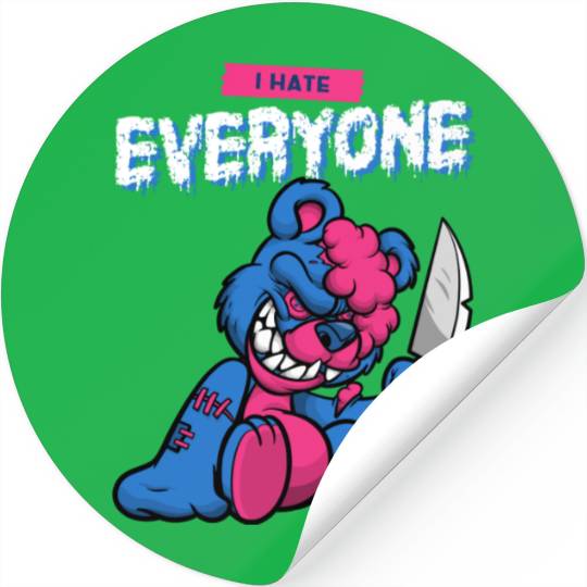I Hate Everyone | Sarcastic Stickers