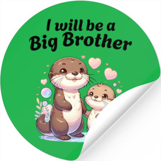I'm Going To Be A Big Brother Sweet Otter, Brother Stickers