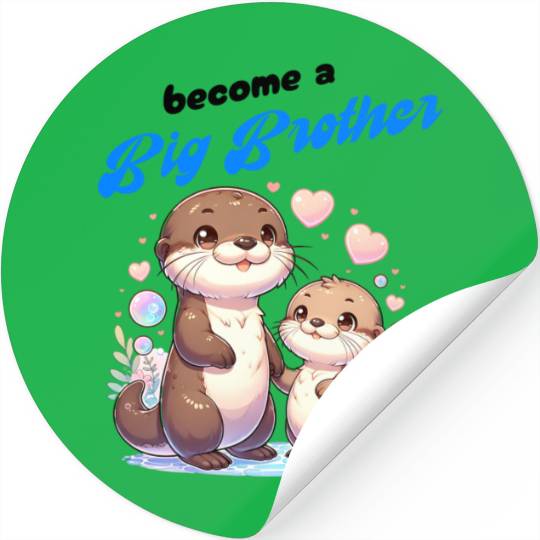 Soon I'll Be A Big Brother, Sweet Otter Brother Stickers