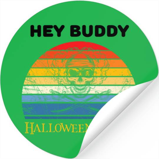 Hey buddy halloween is here Stickers