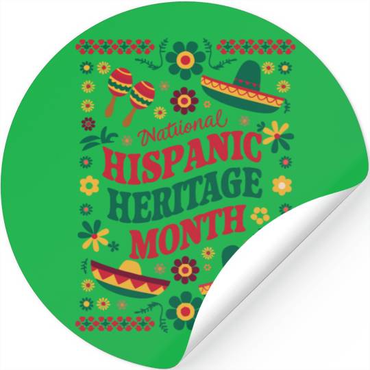 Celebrate National Hispanic Heritage Month Stickers