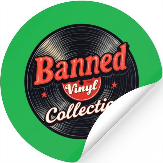 Banned Vinyl Collection Stickers