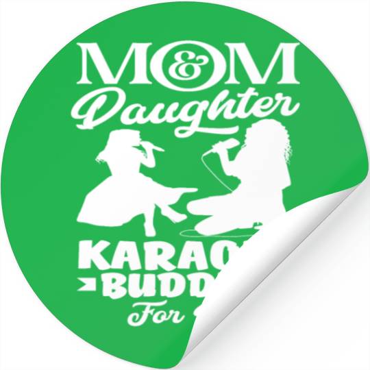 Mom And Daughter Karaoke Friends Forever Stickers