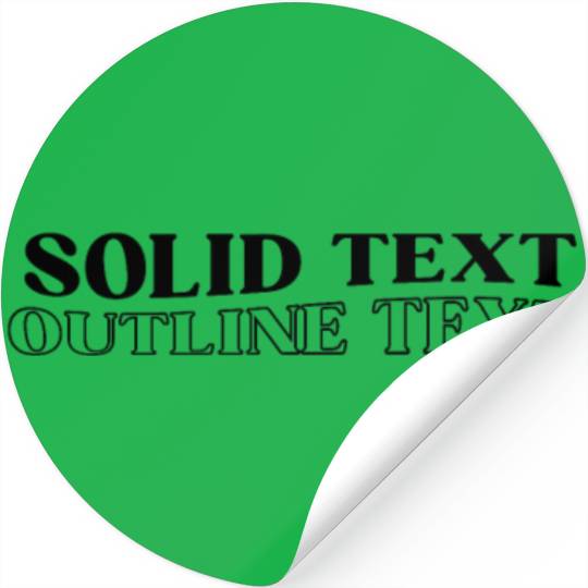 Solid Text, Outline Text | Stickers Design