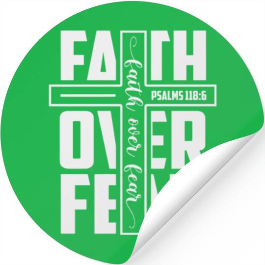 Faith over Fear | Motivational | Inspirational Stickers
