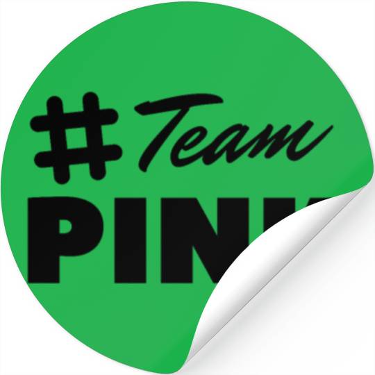 Team pink Stickers