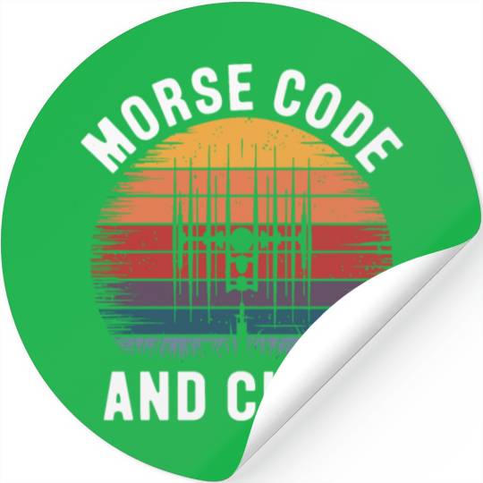 Amateur Radio Operator Ham Radio Morse Code And Stickers