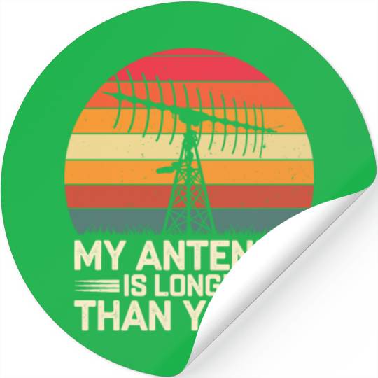Amateur Radio Operator Ham Radio My Antenna Stickers