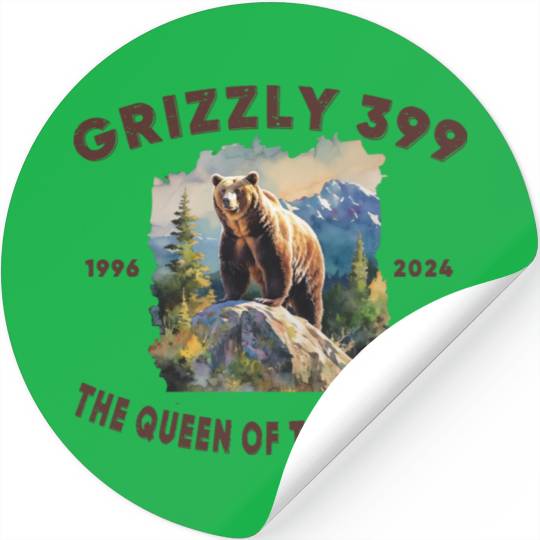 Grizzly 399 1996 - 2024, Queen of the Tetons Stickers